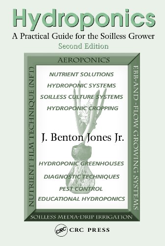 Hydroponics: A Practical Guide for the Soilless Grower